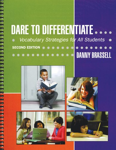 Dare to Differentiate, Second Edition: Vocabulary Strategies for All Students