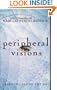 Peripheral Visions: Learning Along the Way