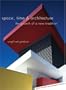 Space, Time and Architecture: The Growth of a New Tradition, 5th Revised and Enlarged Edition
