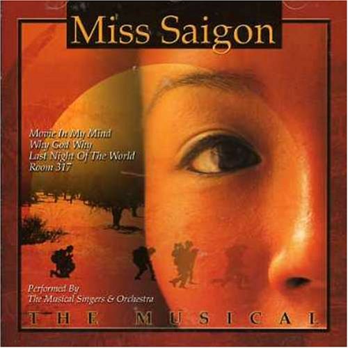 Miss Saigon - The Movie In My Mind Lyrics - Zortam Music