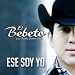 Bebeto-Y-Su-Banda-Patria-Chica-Ese Soy Yo cd cover