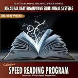 Binaural Beat Brainwave Subliminal Systems Subliminal Speed Reading Program - Binaural Beat Brainwave Subliminal Systems