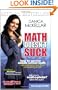Math Doesn't Suck: How to Survive Middle School Math Without Losing Your Mind or Breaking a Nail