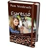 Espresso f�r die Seele: Was Sie anregt und auf gute Gedanken bringt