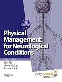 Physical Management for Neurological Conditions: [Formerly Physical Management in Neurological Rehabilitation E-Book] (Physiotherapy Essentials)