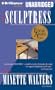 The Sculptress