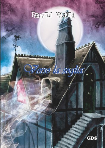 Verso la soglia (Italian Edition)