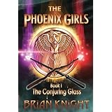 the conjuring glass the phoenix girls