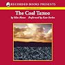 The Coal Tattoo: A Novel