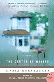 The Center of Winter: A Novel (P.S.)