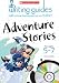 Adventure Stories for Ages 5-7 (Writing Guides)