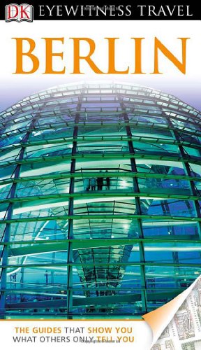 Berlin (EYEWITNESS TRAVEL GUIDE)