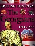 The Georgians : 1714-1837