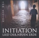 Produkt-Bild: Initiation - Lied der Neuen Erde. Eine Reise ins Neue Bewusstsein
