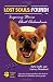 Lost Souls: Found! Inspiring Stories About Chihuahuas