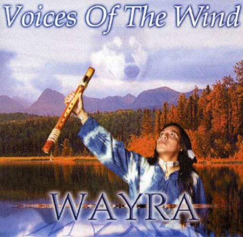 Wayra - Voices of the Wind - Zortam Music