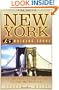 New York: 15 Walking Tours, An Architectural Guide to the Metropolis