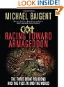Racing Toward Armageddon