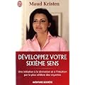 D�veloppez votre sixi�me sens