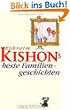 Kishons beste Familiengeschichten