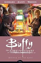 Buffy the Vampire Slayer Volume 3: Wolves at the Gate: Wolves at the Gate v. 3 (Buffy the Vampire Slayer (Dark Horse))