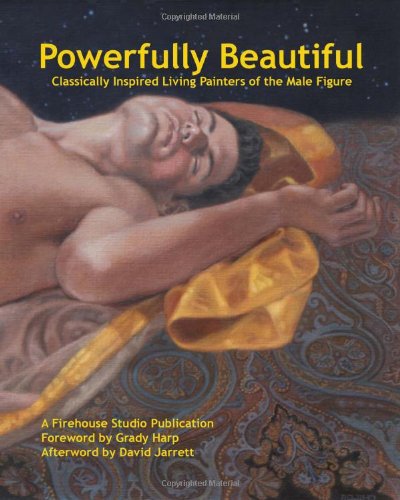 Powerfully Beautiful: Classically Inspired Living Painters of the Male Figure