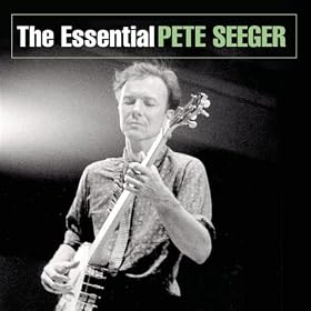 Essential Pete Seeger