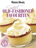 Food and Drink : Sweet Old-fashioned Favourites ("Australian Women's Weekly")
