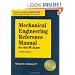 Mechanical Engineering Reference Manual for the PE Exam, 12th Edition