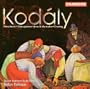 Zolt�n Kod�ly: Missa brevis; M�tra pictures; Jesus & the traders; Evening