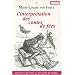 L'interpr�tation des contes de f�es