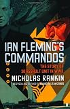 ISBN: 0571250629 - Ian Fleming's Commandos: The Story of 30 Assault Unit in WWII