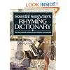 Essential Songwriter's Rhyming Dictionary : The Most Practical and Easy-To-Use Reference Now Available  item #16637