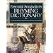Essential Songwriter's Rhyming Dictionary : The Most Practical and Easy-To-Use Reference Now Available  item #16637