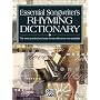 Essential Songwriter's Rhyming Dictionary : The Most Practical and Easy-To-Use Reference Now Available  item #16637