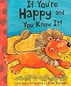 If You're Happy and You Know It!