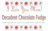 Gourmet Food : 'I Love You Mom' Decadent Chocolate Fudge Box