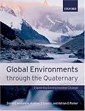 Global Environments Through the Quaternary: Exploring Environmental Change