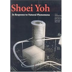 Shoei Yoh: In Response to Natural Phenomena (Arco)