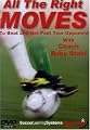 All The Right Moves