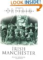 Irish Manchester (Britain in Old Photographs)