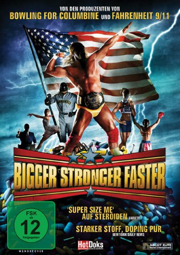 Bigger, Stronger, Faster