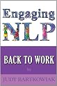 NLP (back to) Work (Engaging NLP)