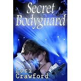 Secret Bodyguarddi Lori Crawford