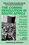 Coming Revolution in South Africa (New International Series)