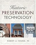 Historic Preservation Technology: A Primer