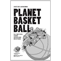 Planet Basketball: Full Court Press: 10 Jahre zwischen Kobe und Keyboard