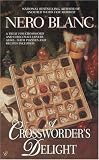 A Crossworder`s Delight (A Crossword Mystery)