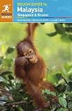 The Rough Guide to Malaysia, Singapore & Brunei (Rough Guide Malaysia, Singapore, and Brunei)