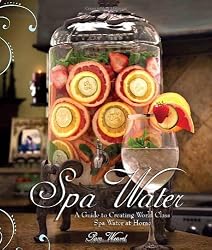SpaWater:AGuidetoCreatingWorldClassSpaWateratHome